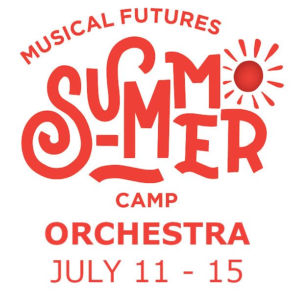Summer Camp - Week 2, Orchestra Track (July 11-15) [age 11-14]