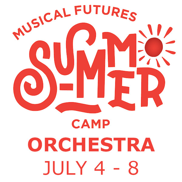 Summer Camp - Week 1, Orchestra Track (July 4-8) [age 11-14]