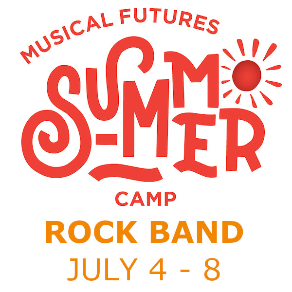 Summer Camp - Week 1, Rock Band Track (July 3-7) [age 11-14]