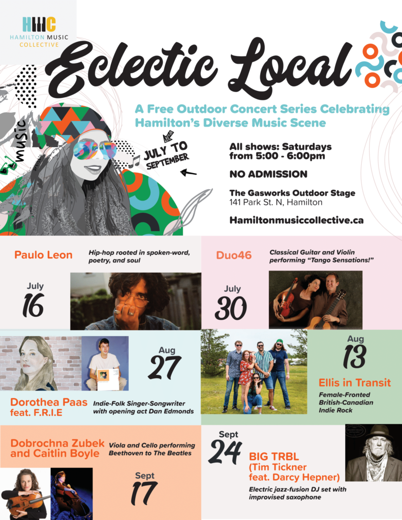 Eclectic Local - A free outdoor concert series celebrating Hamilton's diverse music scene.