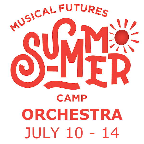 Summer Camp - Week 2, Orchestra Track (July 10-14) [age 11-14]